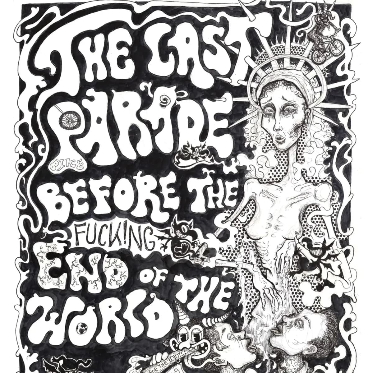 The Last Parade Before The Fucking End Of The World