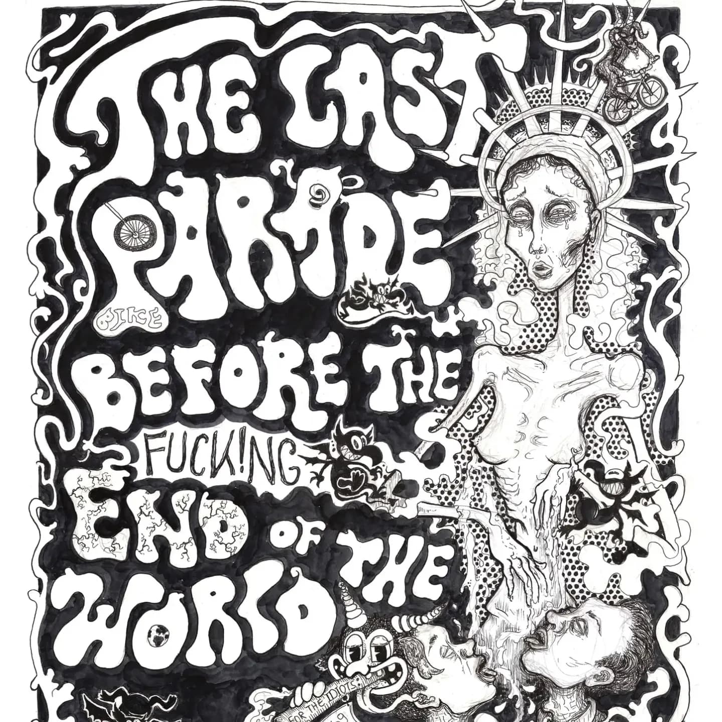 The Last Parade Before The Fucking End Of The World