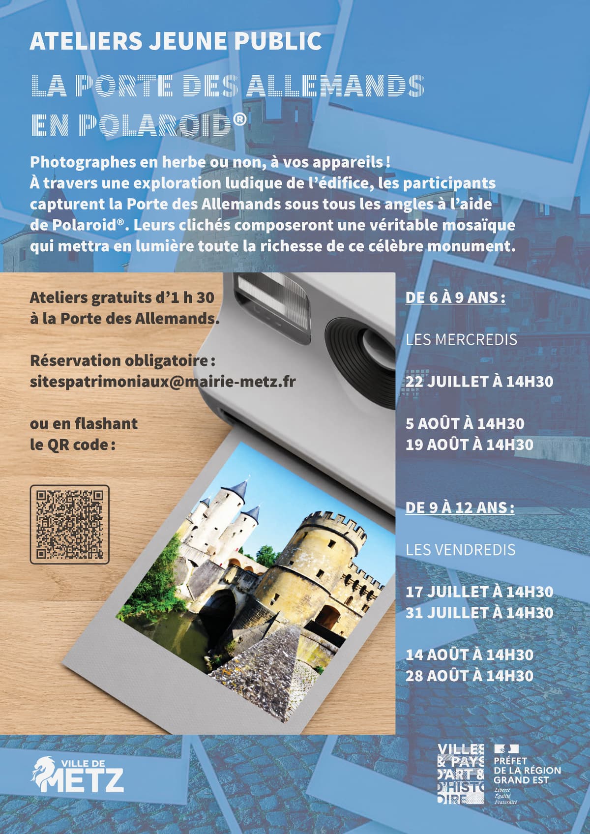 [ 6 à 9 ans] Atelier: La Porte des Allemands en Polaroid