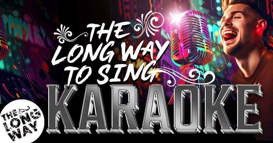 Karaoke - The Long Way to sing!