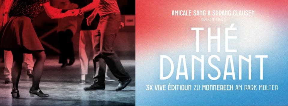 Tea Dance - À Vive op Monnerech!