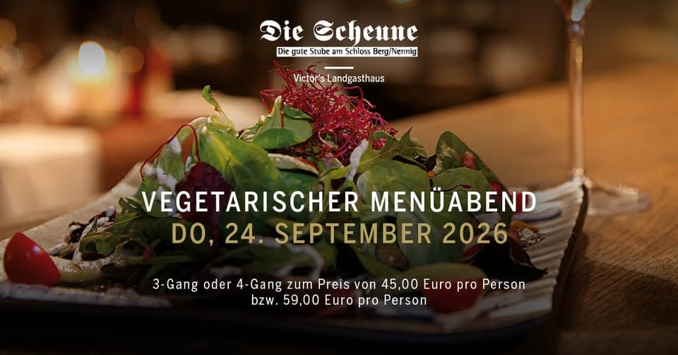 Soirée menu végétarien au Victor's Landgasthaus Die Scheune