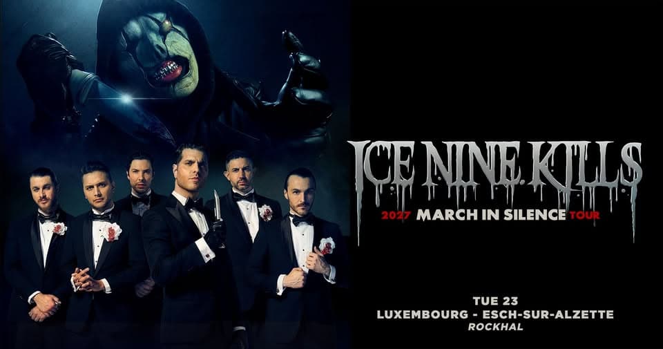 Ice Nine Kills • Rockhal, Luxembourg