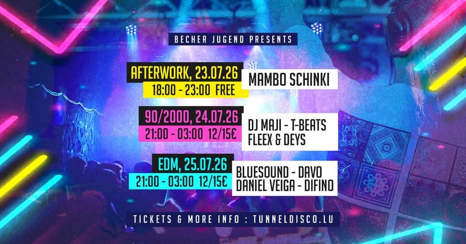 Tunneldisco 2026 - 3 JOURS - Afterwork & 90/2000 & EDM