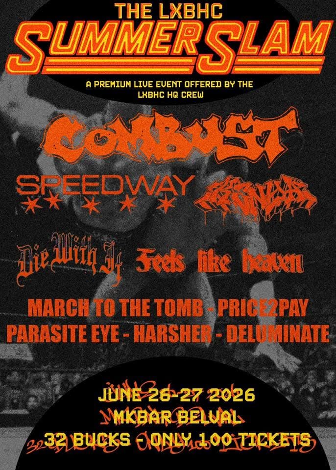Le LXBHC Summerslam : Combust, Speedway, Kenya & bien d'autres