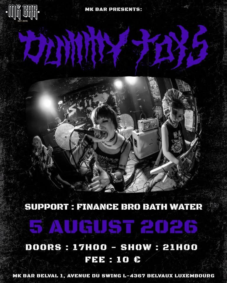 Dummy Toys & Finance Bro Bath Water - Live punk show au MK Bar