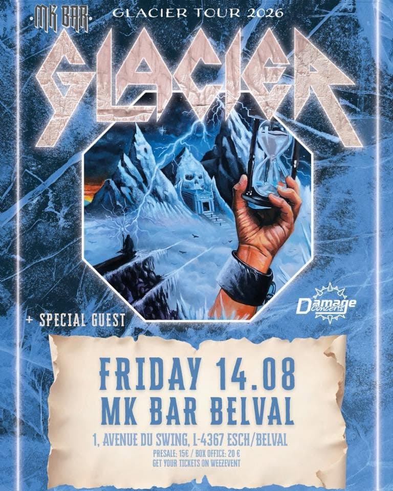 Heavy Metal Show: Glacier (US) + Special Guest @ MK Bar Belval