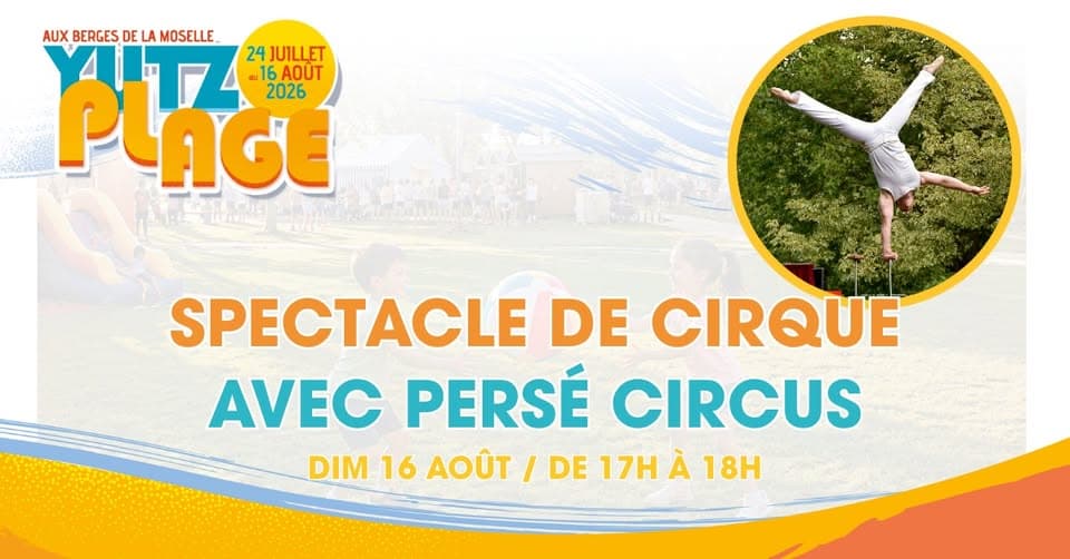 Yutz Plage - Spectacle de cirque