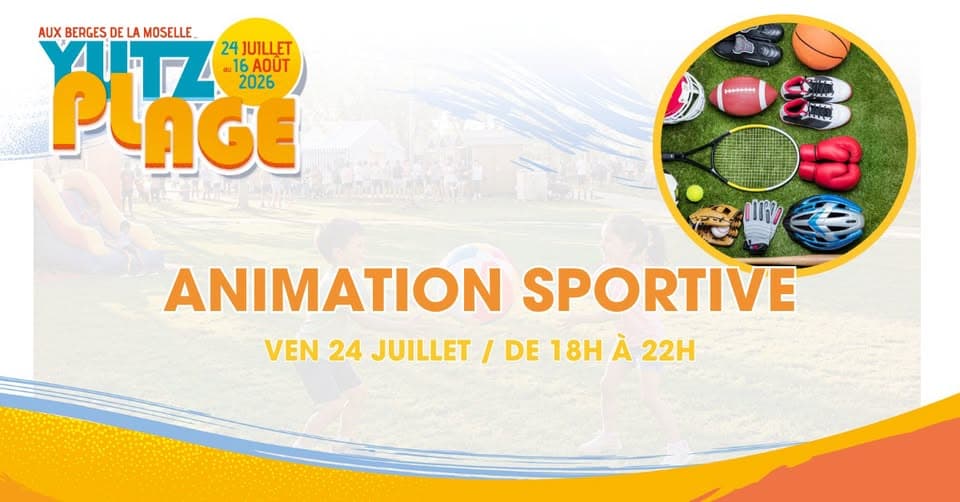 Yutz Plage - Animation sportive
