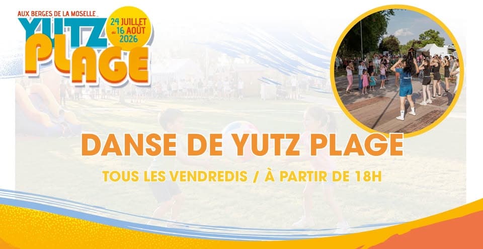 Yutz Plage Dance