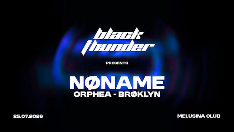Black Thunder avec NØNAME