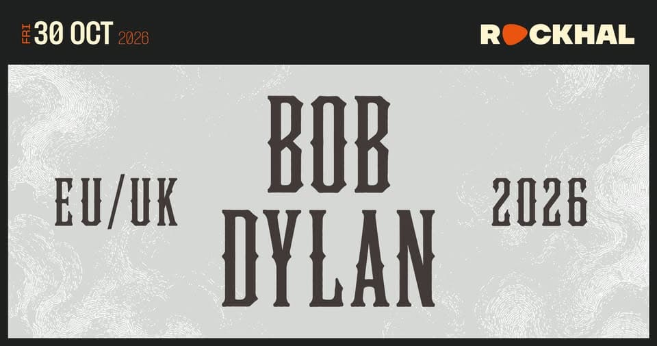 Bob Dylan • Rockhal, Luxembourg