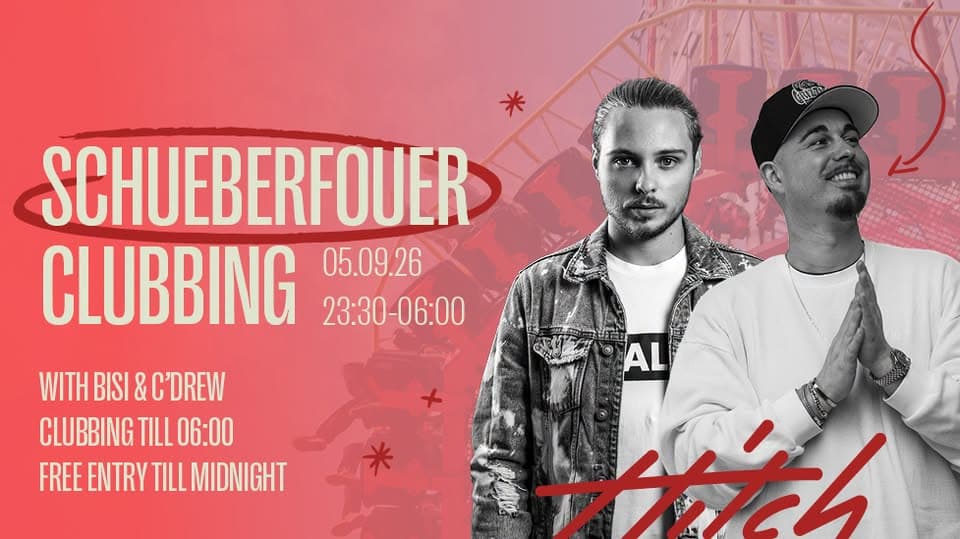 Schueberfouer Clubbing with Bisi & C'Drew