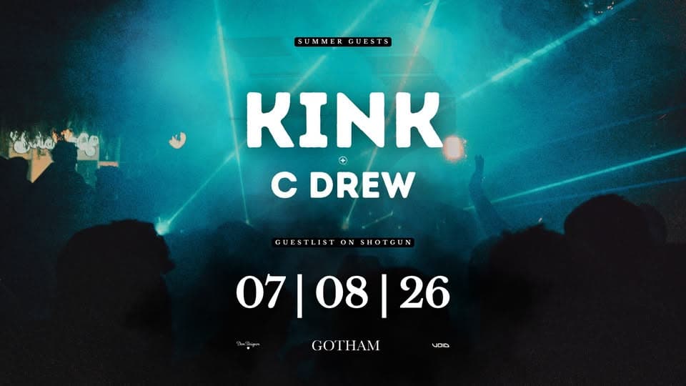 GOTHAM summer guests | KINK + C DREW