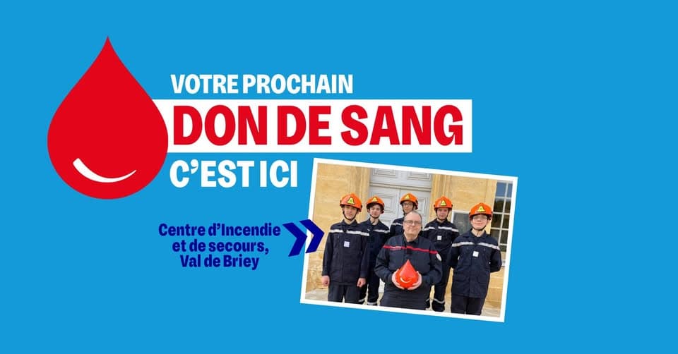 Don de sang au Centre d'incendie et de secours - Val de Briey
