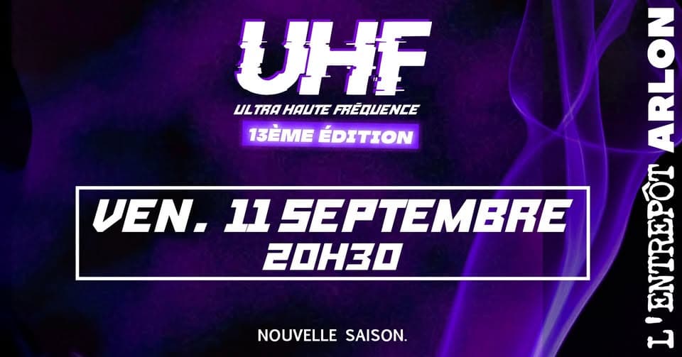 Ultra Haute Fréquence #13