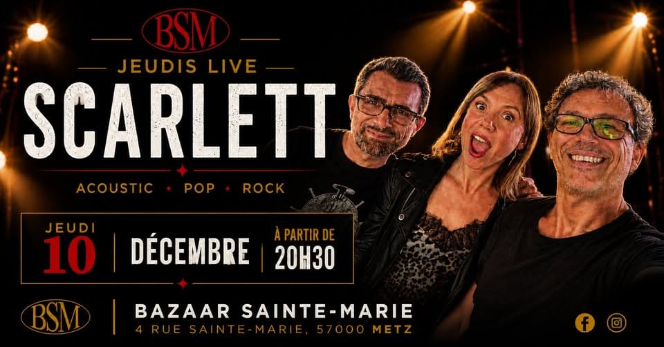 Scarlett in concert at BSM Metz