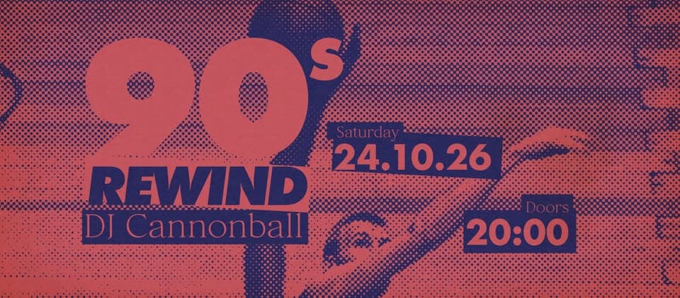 90s Rewind - avec DJ Cannonball