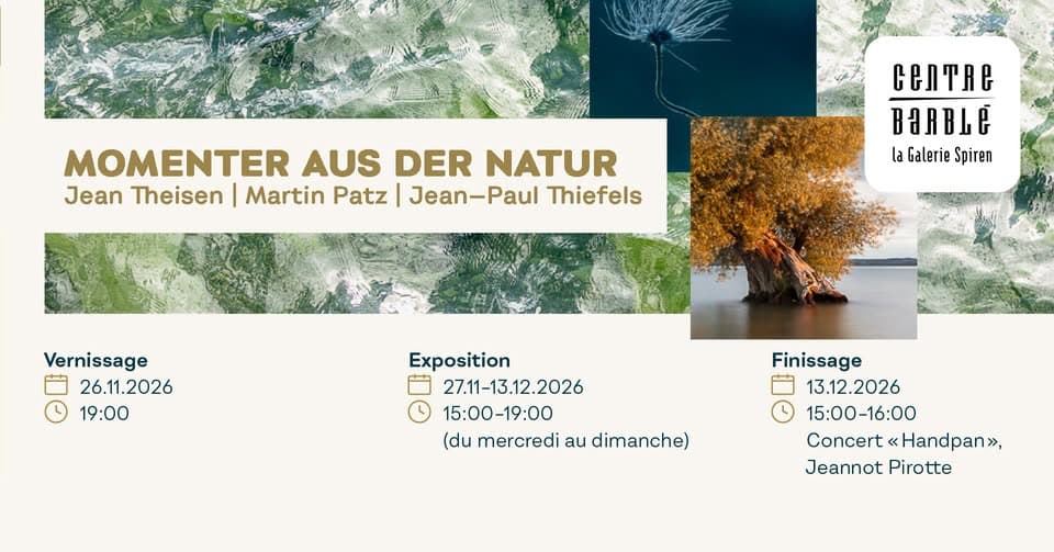 Exposition : Momenter aus der Natur