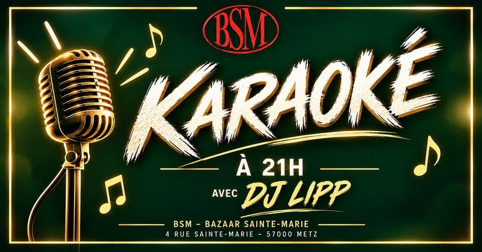 Karaoké au BSM METZ