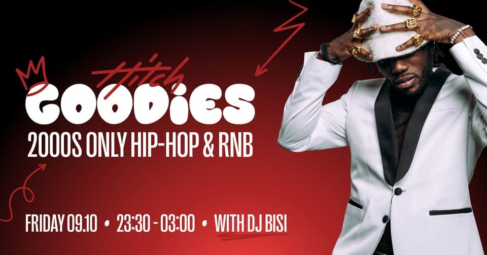 GOODIES : Hip-Hop et R&B des années 2000 avec DJ BISI