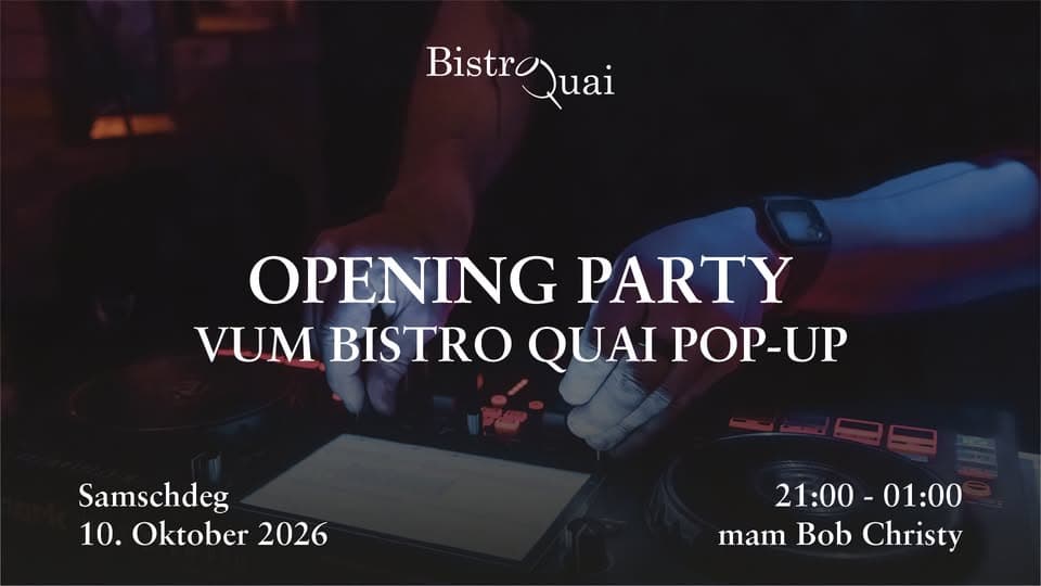 Bistro Quai Pop-Up Opening Party