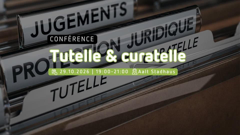 Conférence : tutelle et curatelle