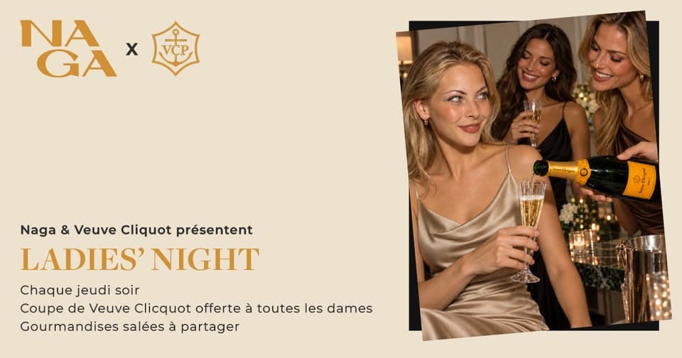 Ladies’ Night by Naga x Veuve Clicquot