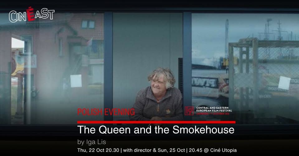 19th CinEast – The Queen and the Smokehouse & Polish Evening