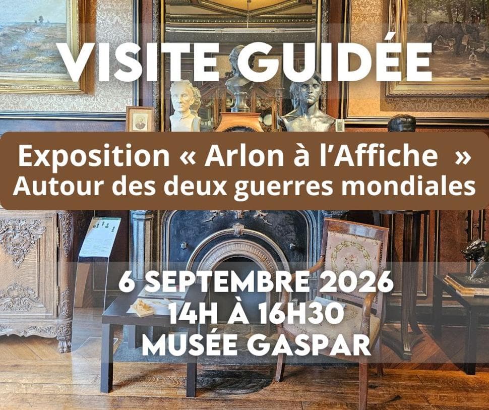 Commentary on the Expo Arlon à l'Affiche | Around the Two World Wars