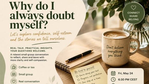 Why do I doubt myself?