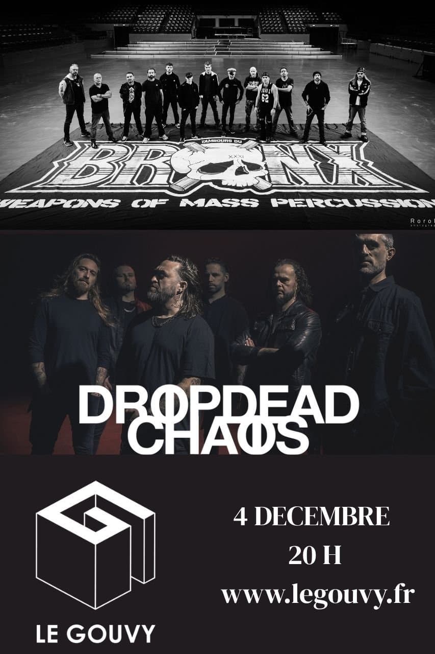 Les Tambours du Bronx et Dropdead Chaos