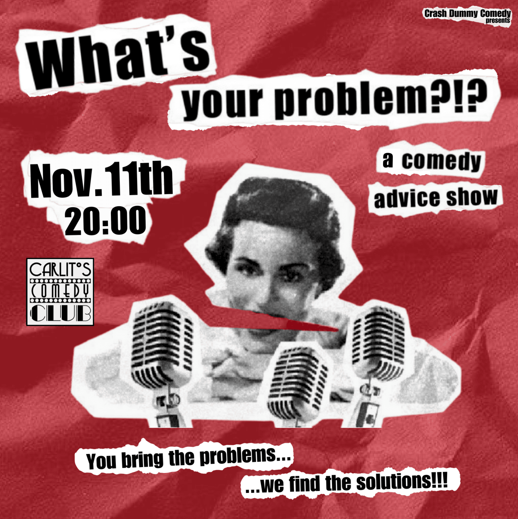 What's Your Problem? Comedy Advice Show