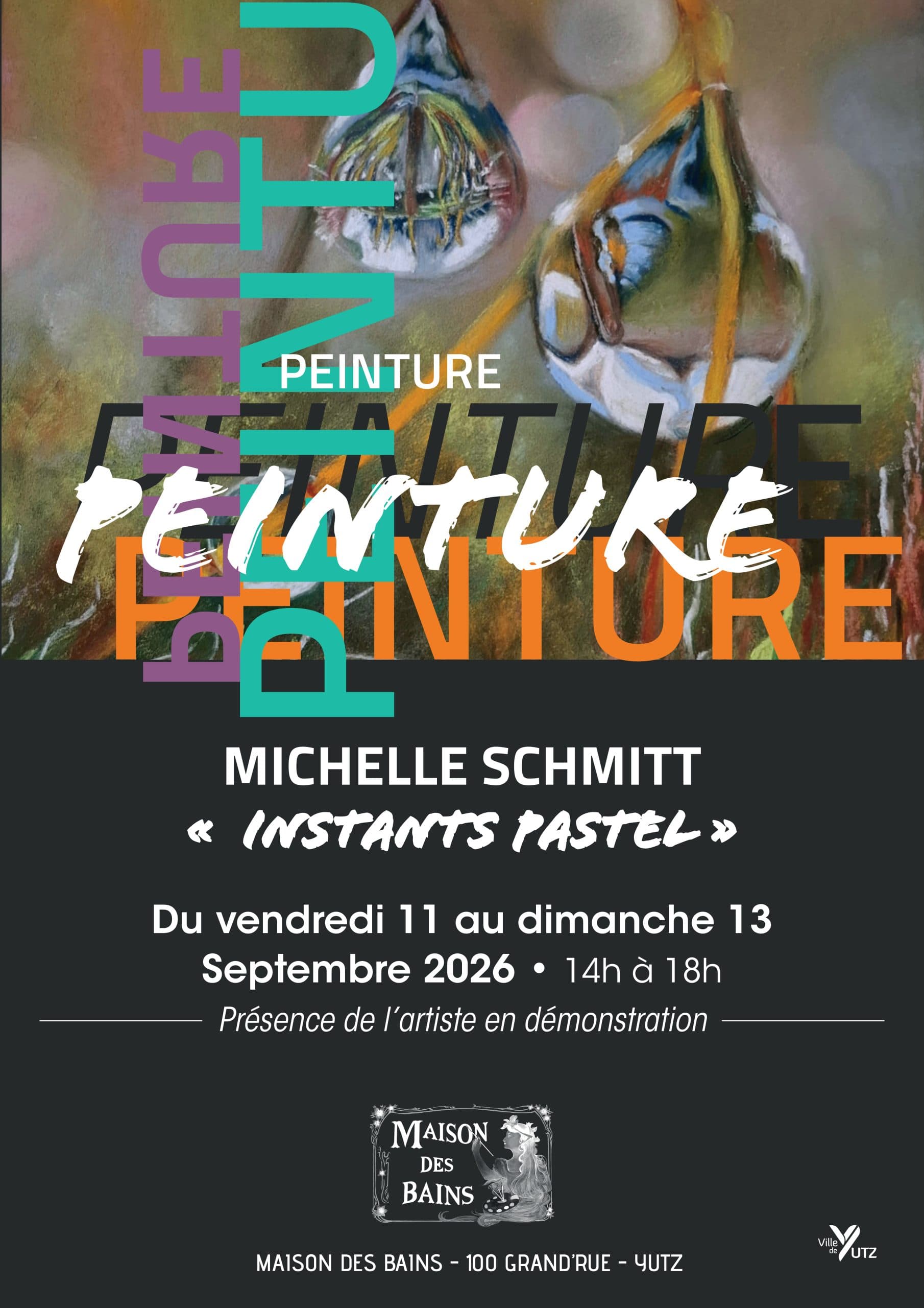 Painting exhibition “Instant Pastel” by Michelle Schmitt