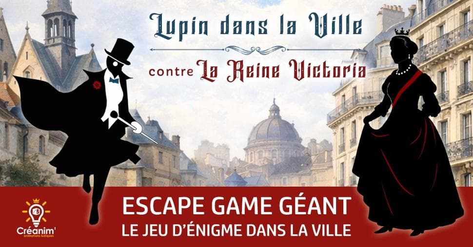 Lupin in the City - giant escape game