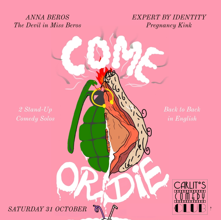 COME OR DIE : un double programme de stand-up sur la politique et le sexe, en anglais