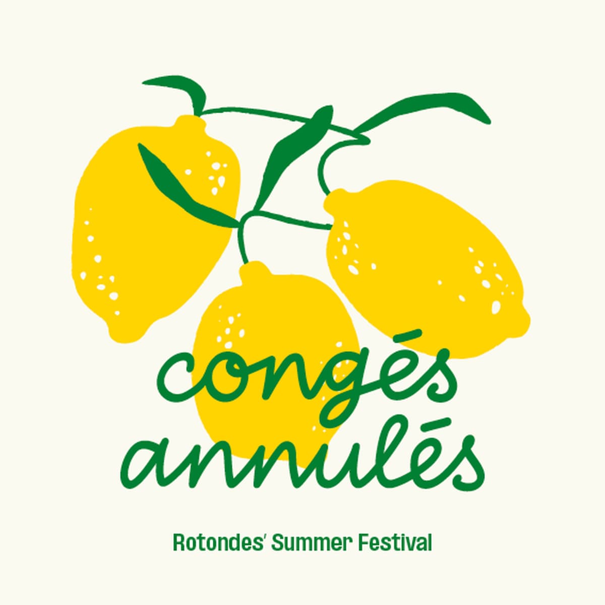 Congés Annulés - Le festival d'été des Rotondes - 1