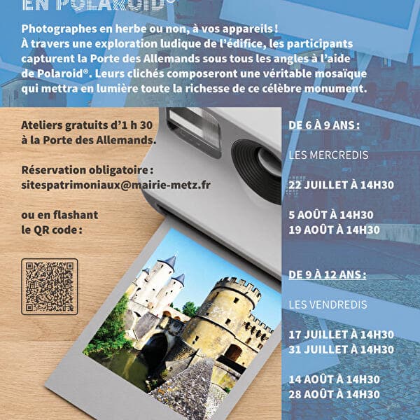 [ 9 à 12 ans] Atelier: La Porte des Allemands en Polaroid