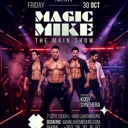 Magic Mike — The MAIN Show · Ladies Night