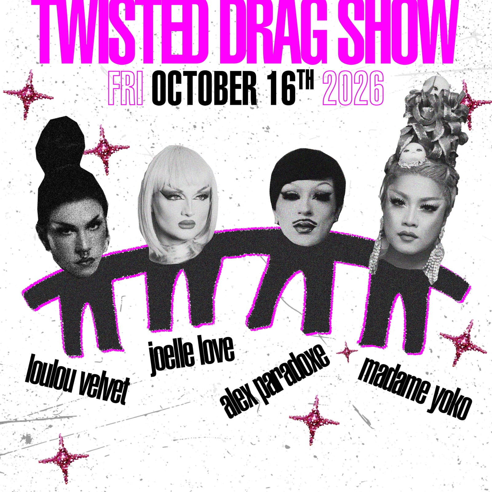 Twisted drag show