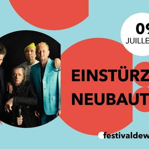 Einstürzende Neubauten · Festival de Wiltz