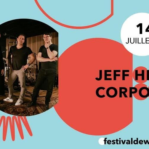 Jeff Herr Corporation · Festival de Wiltz