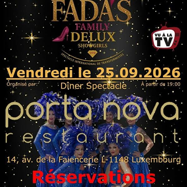 Spectacle Fada's Family Delux Show Girls - Restaurant Porta Nova Luxembourg