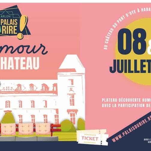 Humour au Château | Le Palais du Rire