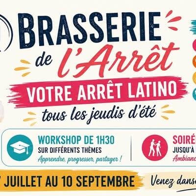 Brasserie de l’Arrêt: your Latino stop every Thursday this summer!