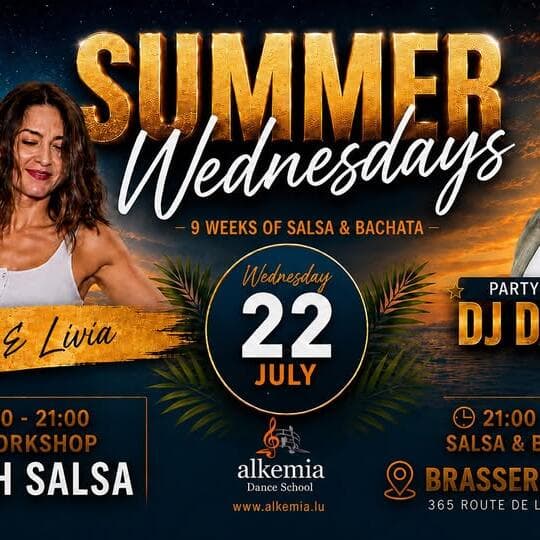 Our summer Salsa & Bachata Wednesdays. 1 workshop with different teachers every Wednesday. And Dj Wi