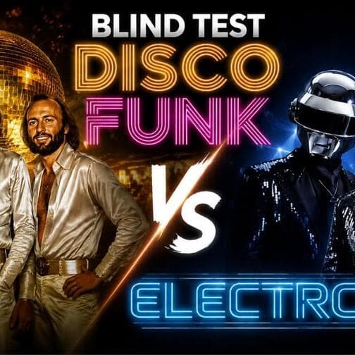 Blind Test Disco Funk vs Electro