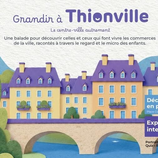 Grandir à Thionville - L’exposition