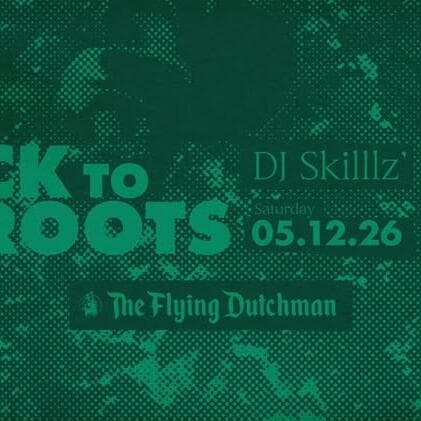 Back to the Roots – with DJ Skilllz'