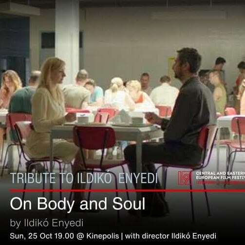 19e CinEast : hommage à Ildikó Enyedi et « On Body and Soul »